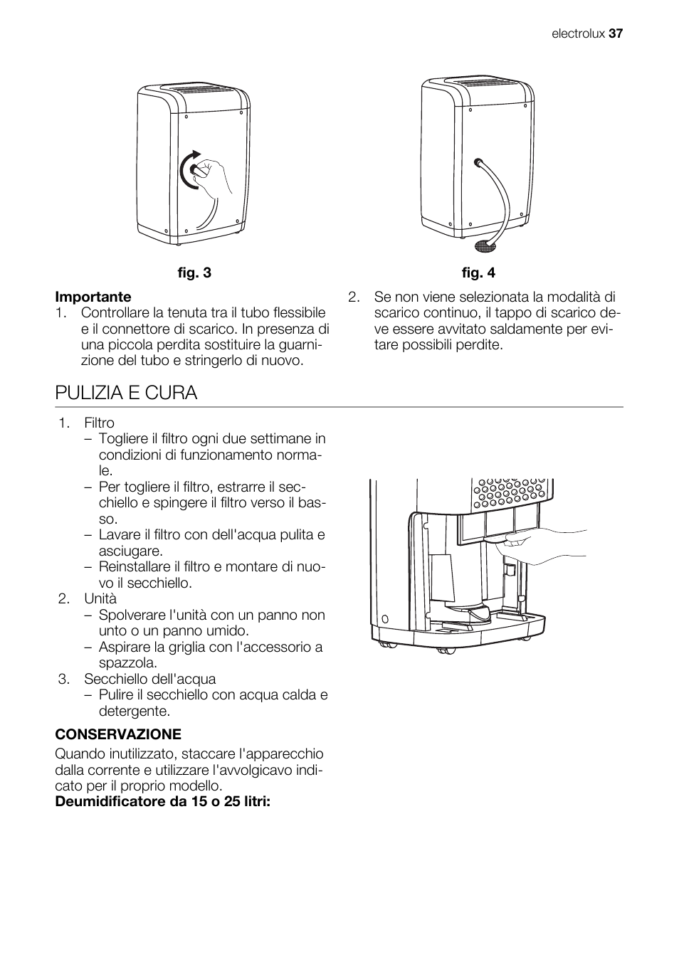 Pulizia e cura | Electrolux EXD25DN3W User Manual | Page 37 / 72