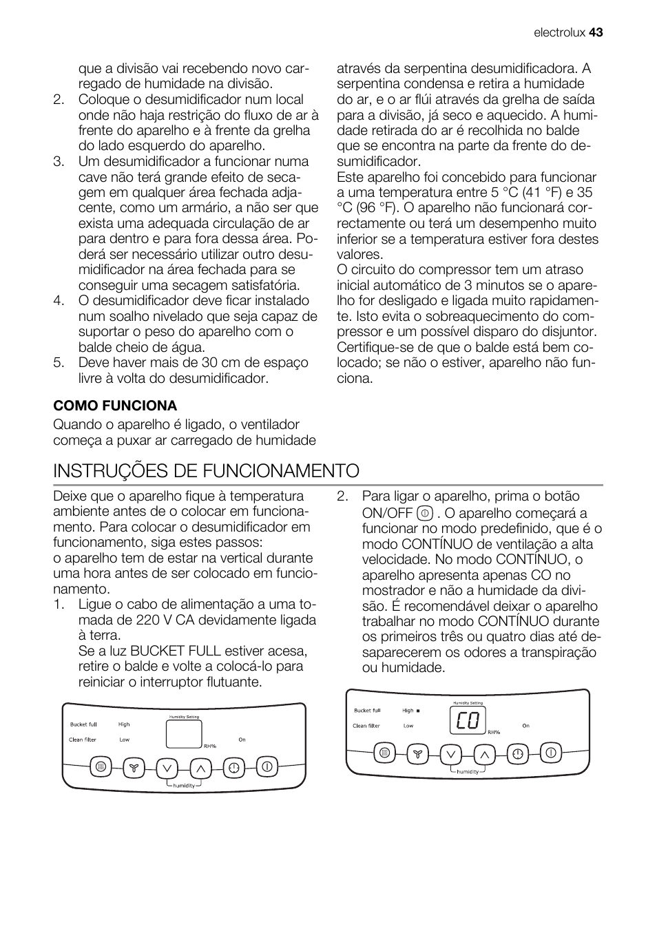 Instruções de funcionamento | Electrolux EXD25DN3W User Manual | Page 43 / 72