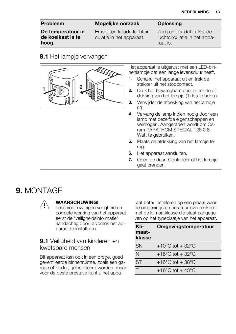 Montage, 1 het lampje vervangen, 1 veiligheid van kinderen en kwetsbare mensen | Electrolux ERF4110AOW User Manual | Page 13 / 72