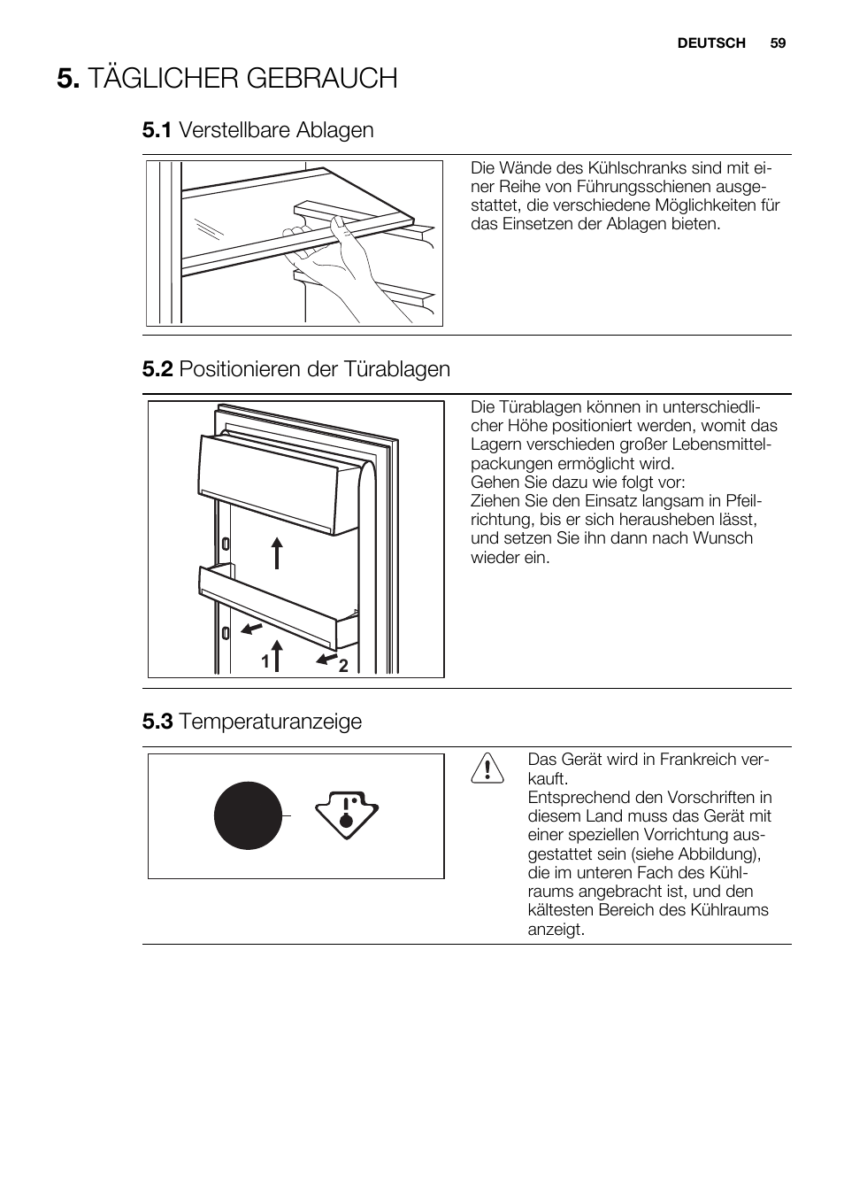 Täglicher gebrauch | Electrolux ERF4110AOW User Manual | Page 59 / 72