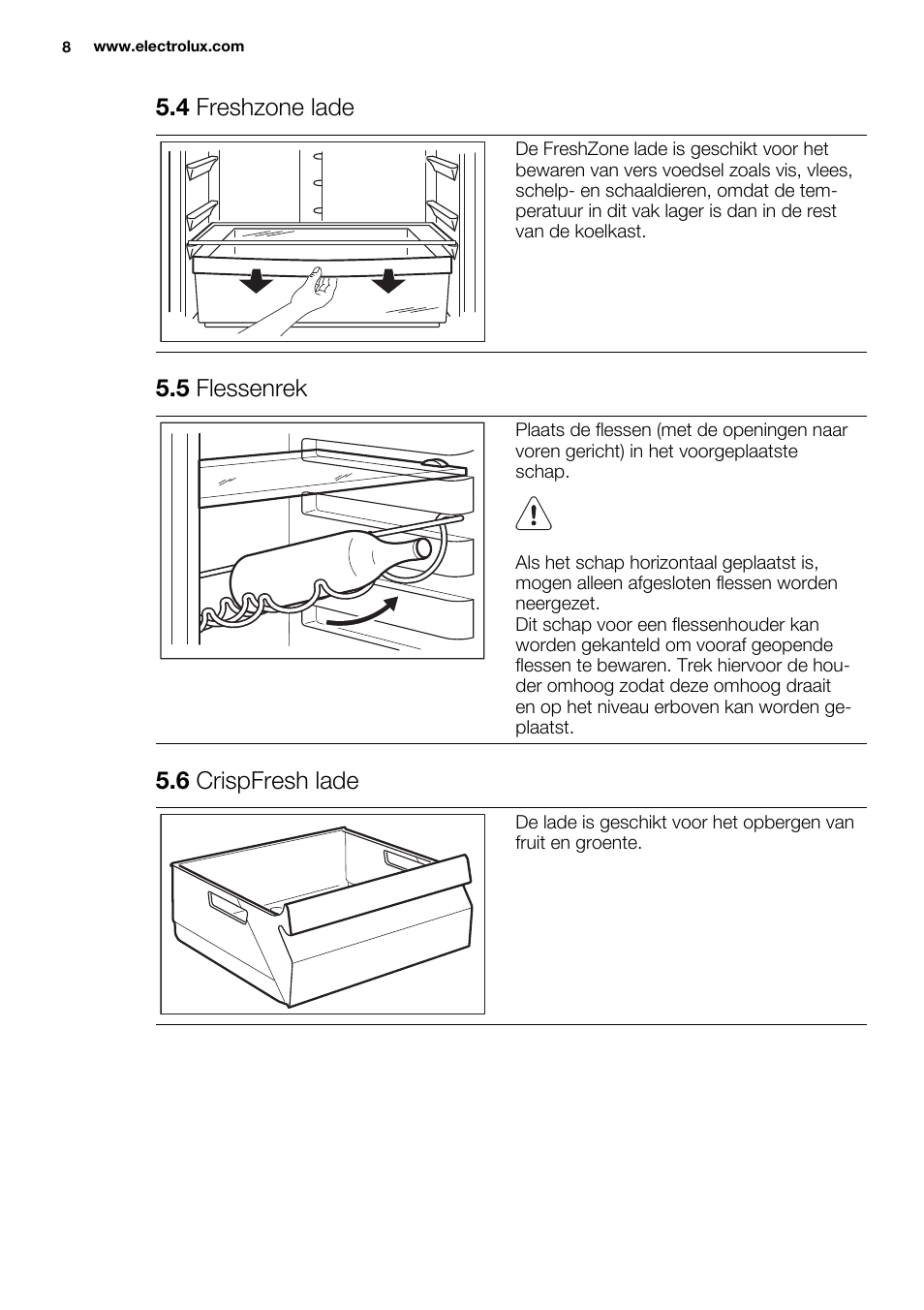 4 freshzone lade, 5 flessenrek, 6 crispfresh lade | Electrolux ERF4110AOW User Manual | Page 8 / 72