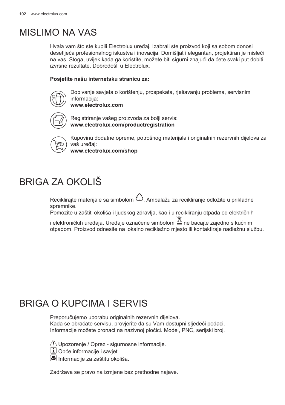 Mislimo na vas, Briga za okoliš, Briga o kupcima i servis | Electrolux EFG50300X User Manual | Page 102 / 156