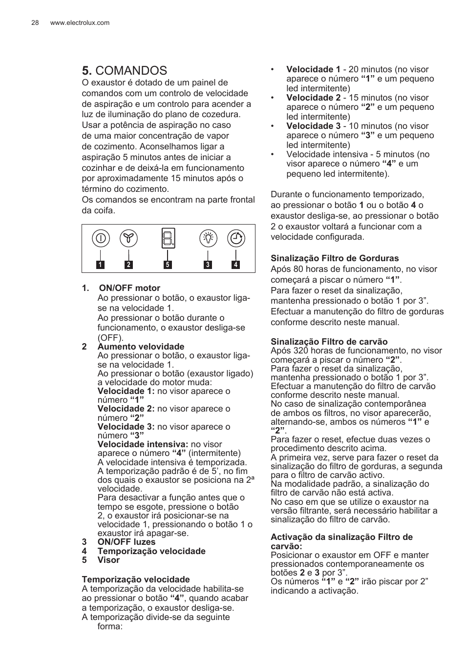 Comandos | Electrolux EFG50300X User Manual | Page 28 / 156