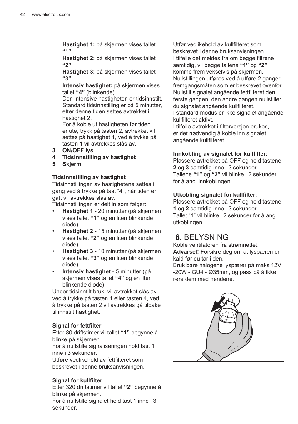 Belysning | Electrolux EFG50300X User Manual | Page 42 / 156