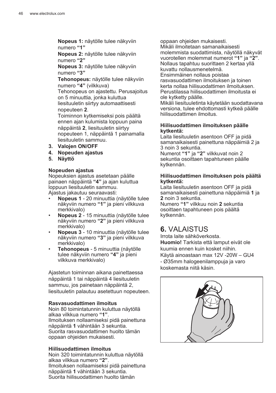 Valaistus | Electrolux EFG50300X User Manual | Page 46 / 156