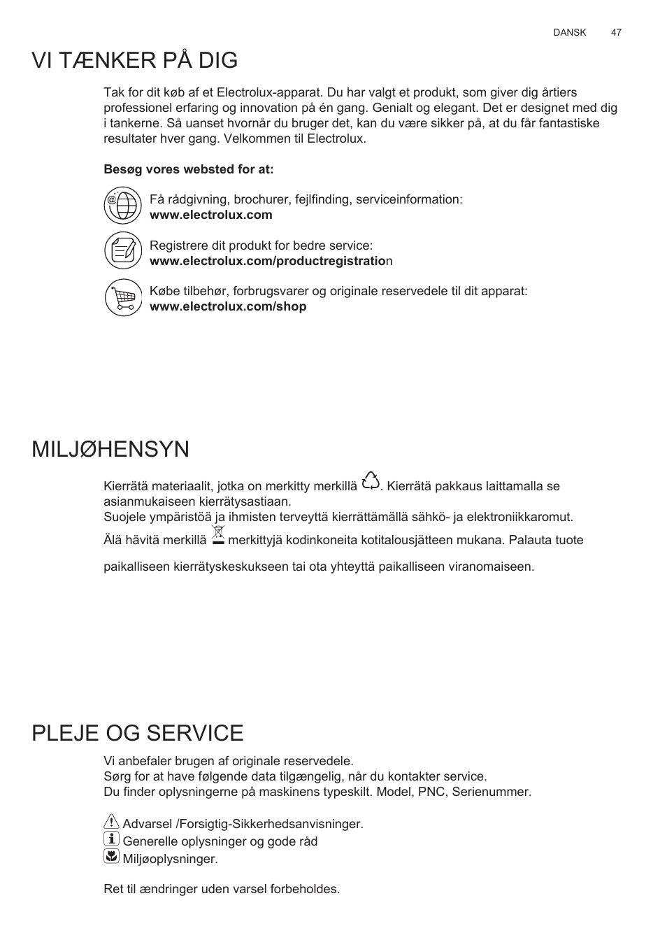 Vi tænker på dig, Miljøhensyn, Pleje og service | Electrolux EFG50300X User Manual | Page 47 / 156