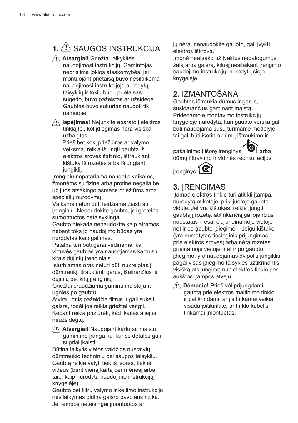 Saugos instrukcija, Izmantošana, Įrengimas | Electrolux EFG50300X User Manual | Page 68 / 156