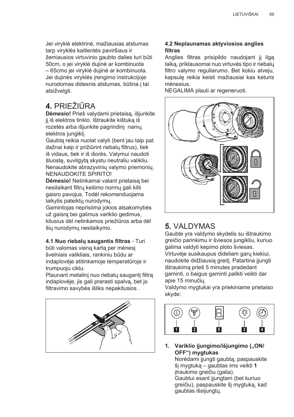 Priežiūra, Valdymas | Electrolux EFG50300X User Manual | Page 69 / 156