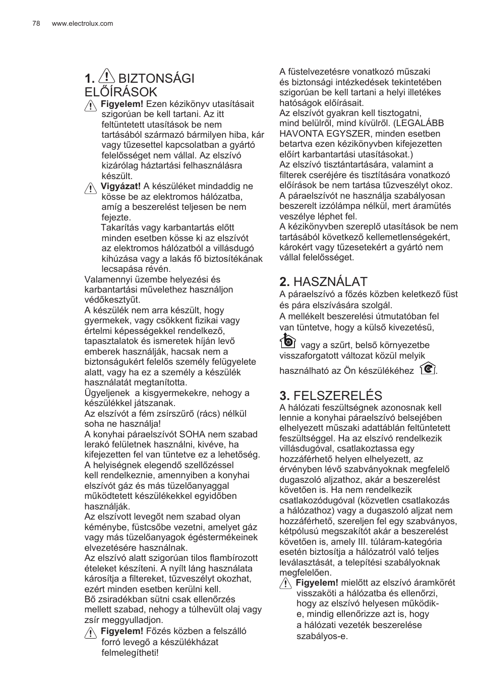 Biztonsági előírások, Használat, Felszerelés | Electrolux EFG50300X User Manual | Page 78 / 156