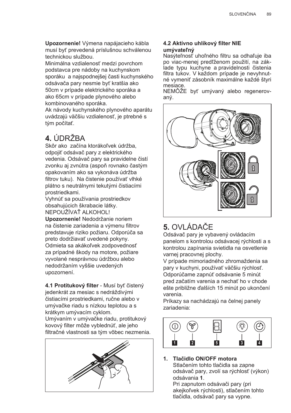 Údržba, Ovládače | Electrolux EFG50300X User Manual | Page 89 / 156