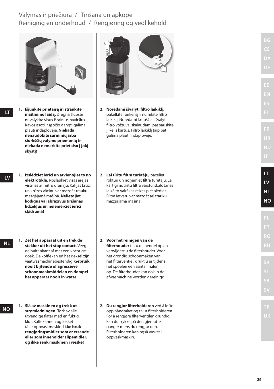 Rengjøring og vedlikehold, Reiniging en onderhoud, Tīrīšana un apkope | Valymas ir priežiūra | Electrolux EKF7500 User Manual | Page 39 / 72