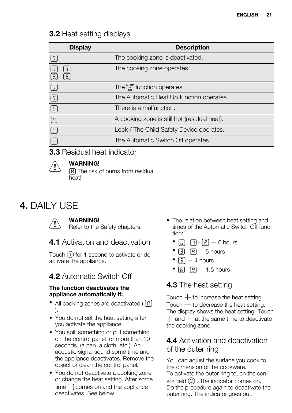 Daily use, 2 heat setting displays, 3 residual heat indicator | 1 activation and deactivation, 2 automatic switch off, 3 the heat setting, 4 activation and deactivation of the outer ring | Electrolux EHF3320FOK User Manual | Page 21 / 60