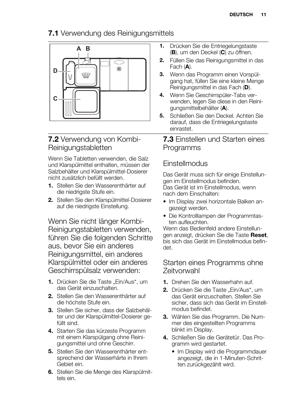 1 verwendung des reinigungsmittels, 2 verwendung von kombi- reinigungstabletten, Starten eines programms ohne zeitvorwahl | Electrolux ESF2300OW User Manual | Page 11 / 64