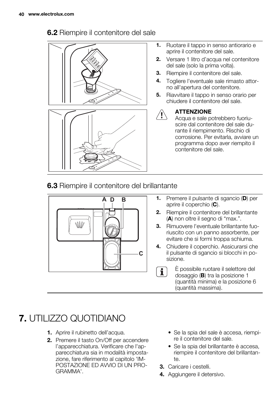Utilizzo quotidiano, 2 riempire il contenitore del sale, 3 riempire il contenitore del brillantante | Electrolux ESF2300OW User Manual | Page 40 / 64