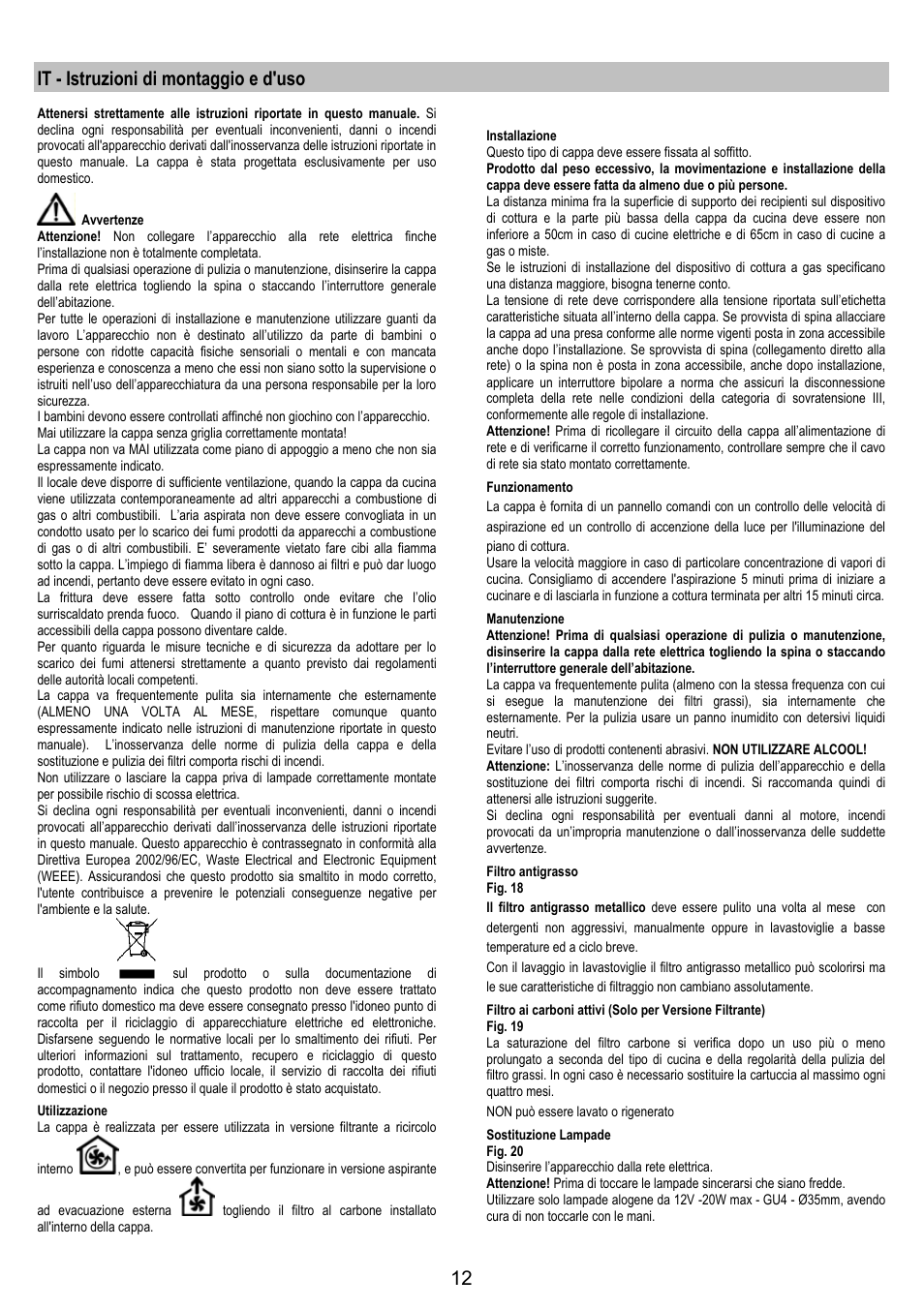 It - istruzioni di montaggio e d'uso | Electrolux EFA40850X User Manual | Page 12 / 48