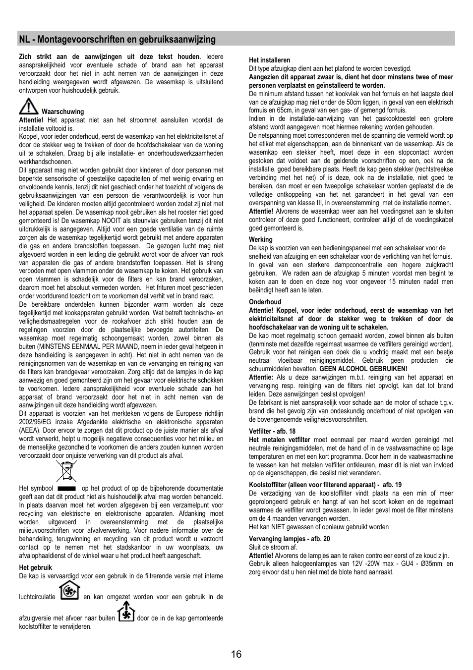 Nl - montagevoorschriften en gebruiksaanwijzing | Electrolux EFA40850X User Manual | Page 16 / 48