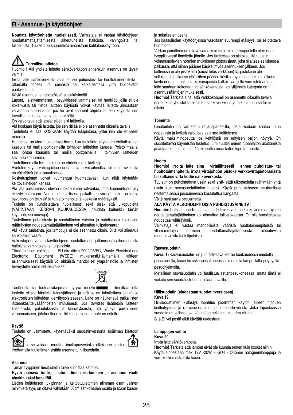 Fi - asennus- ja käyttöohjeet | Electrolux EFA40850X User Manual | Page 28 / 48