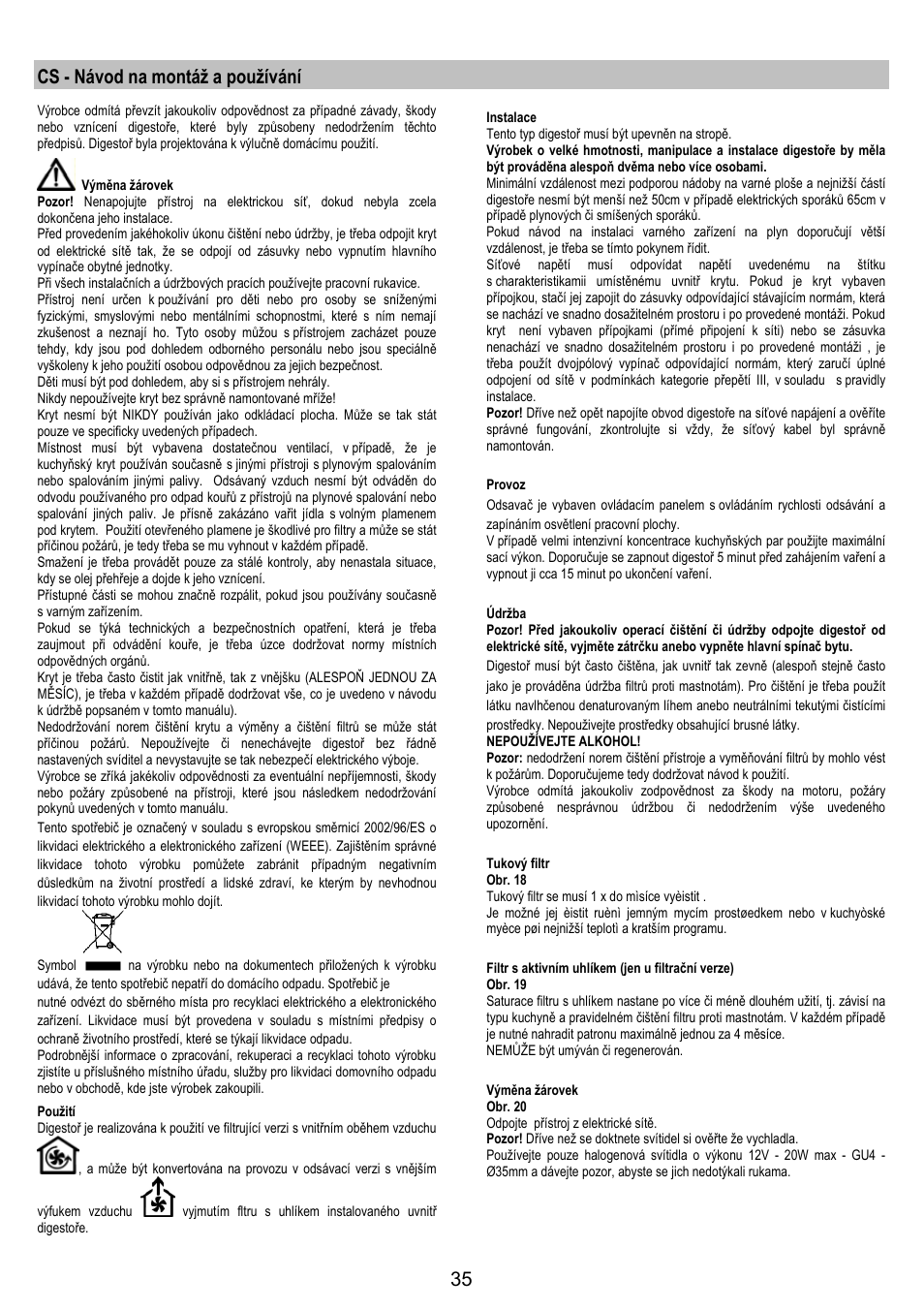 Cs - návod na montáž a používání | Electrolux EFA40850X User Manual | Page 35 / 48