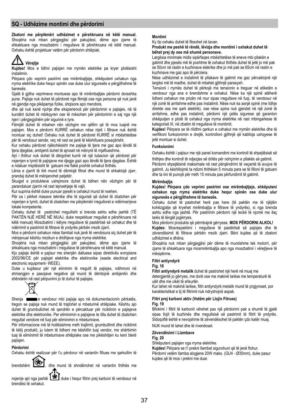 Sq - udhëzime montimi dhe përdorimi | Electrolux EFA40850X User Manual | Page 37 / 48
