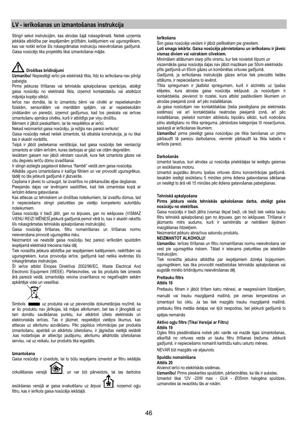 Lv - ierīkošanas un izmantošanas instrukcija | Electrolux EFA40850X User Manual | Page 46 / 48