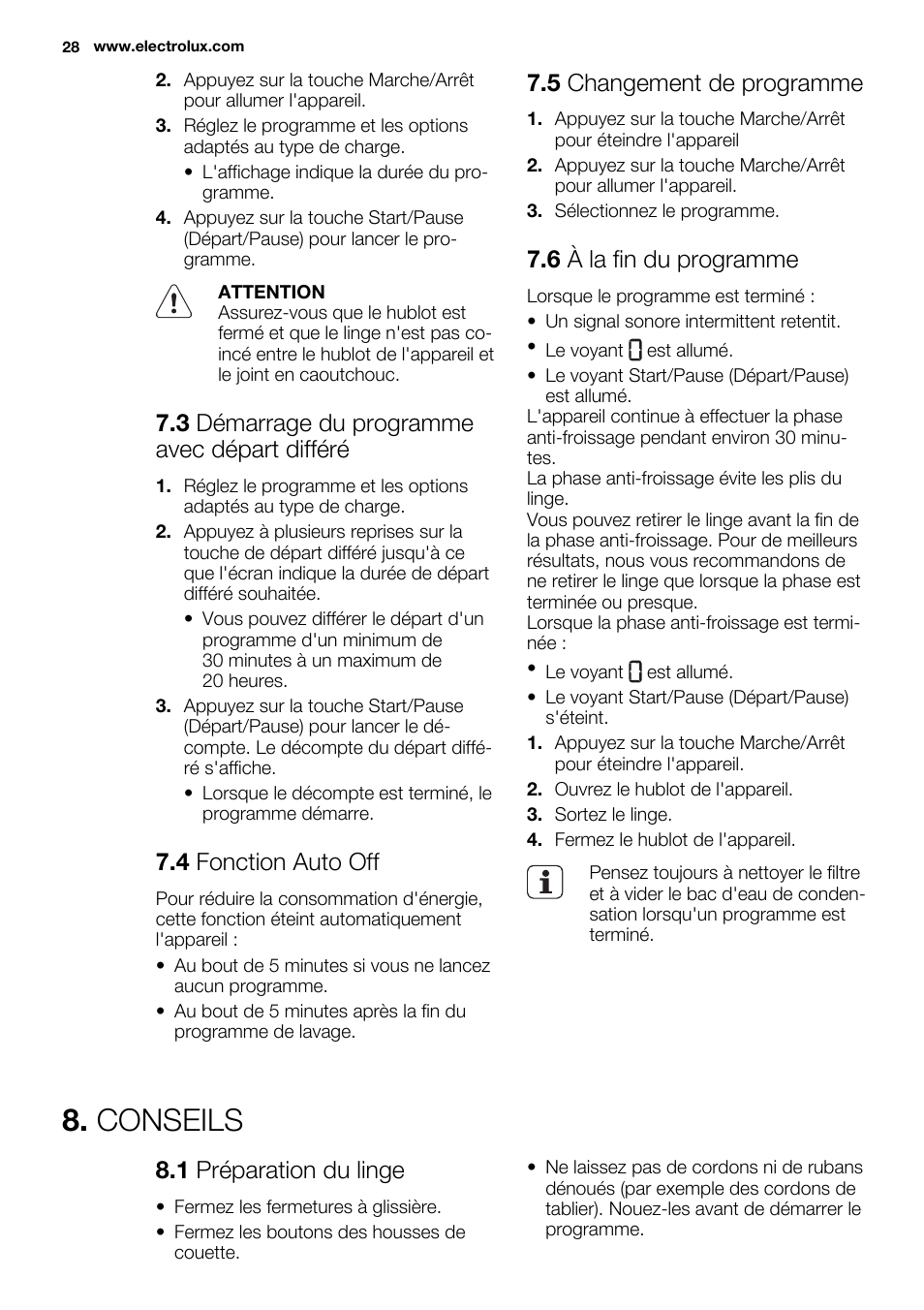 Conseils, 3 démarrage du programme avec départ différé, 4 fonction auto off | 5 changement de programme, 6 à la fin du programme, 1 préparation du linge | Electrolux EDH3498RDL User Manual | Page 28 / 68