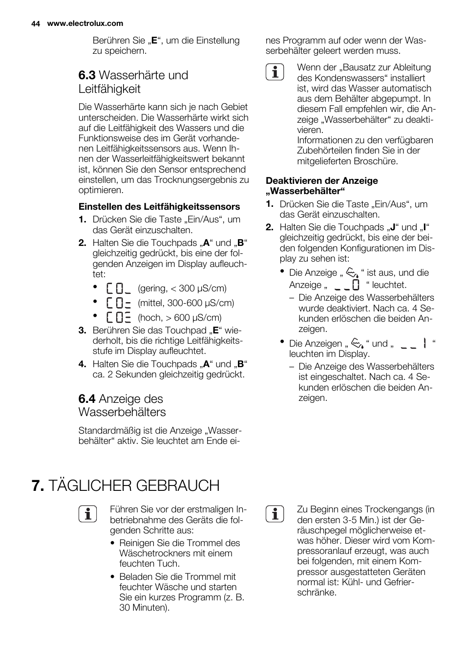 Täglicher gebrauch, 3 wasserhärte und leitfähigkeit, 4 anzeige des wasserbehälters | Electrolux EDH3498RDL User Manual | Page 44 / 68