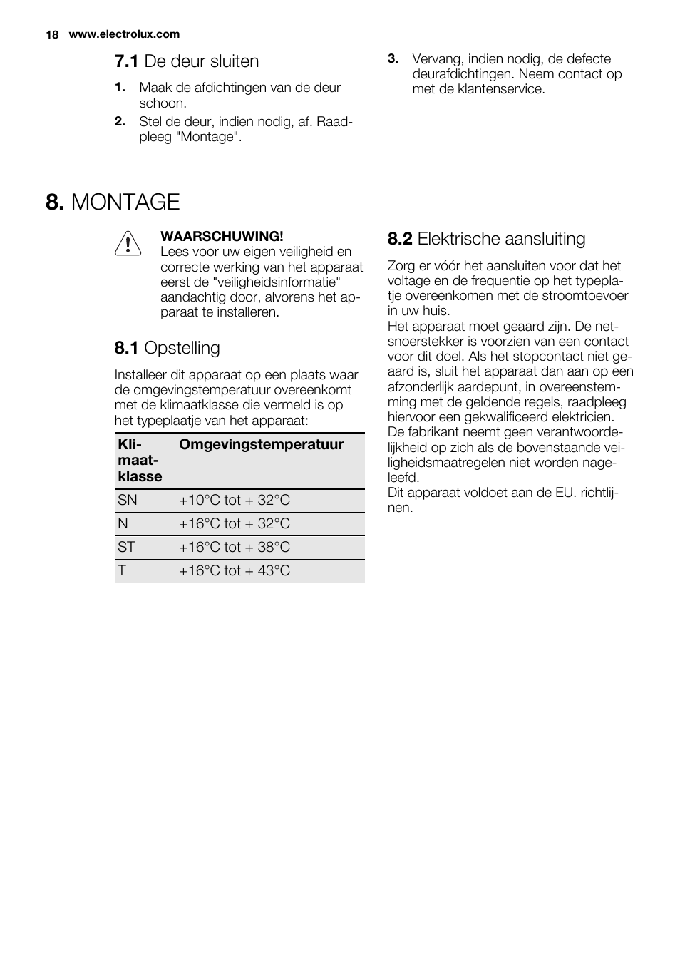 Montage, 1 de deur sluiten, 1 opstelling | 2 elektrische aansluiting | Electrolux EN3480AOX User Manual | Page 18 / 96