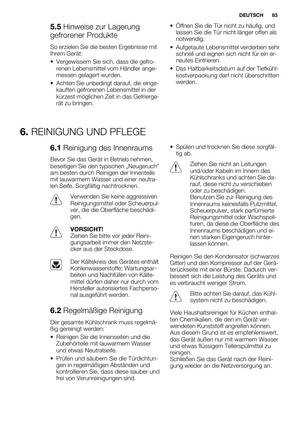 Reinigung und pflege, 5 hinweise zur lagerung gefrorener produkte, 1 reinigung des innenraums | 2 regelmäßige reinigung | Electrolux EN3480AOX User Manual | Page 83 / 96