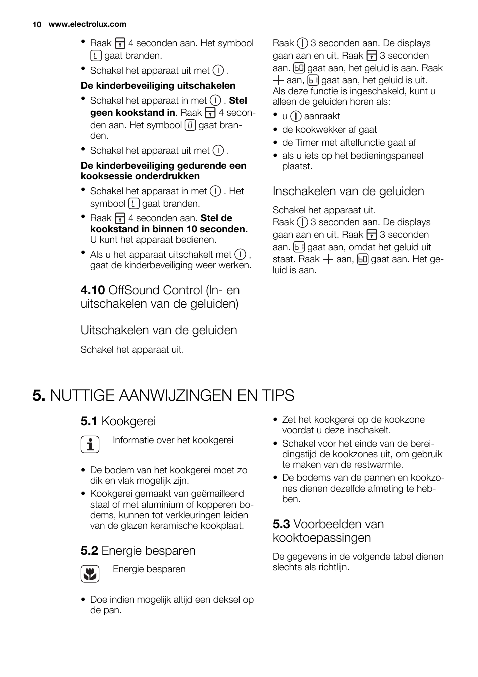 Nuttige aanwijzingen en tips, Inschakelen van de geluiden, 1 kookgerei | 2 energie besparen, 3 voorbeelden van kooktoepassingen | Electrolux EHF6547FOK User Manual | Page 10 / 60