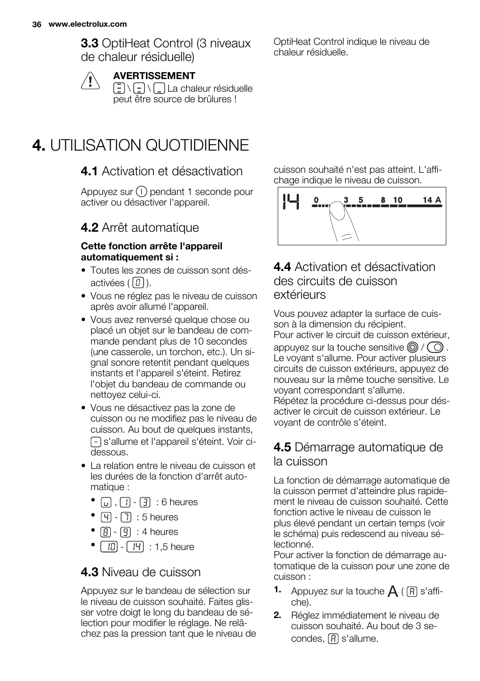 Utilisation quotidienne, 1 activation et désactivation, 2 arrêt automatique | 3 niveau de cuisson, 5 démarrage automatique de la cuisson | Electrolux EHF6547FOK User Manual | Page 36 / 60