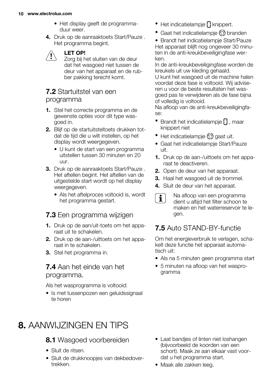 Aanwijzingen en tips, 2 startuitstel van een programma, 3 een programma wijzigen | 4 aan het einde van het programma, 5 auto stand-by-functie, 1 wasgoed voorbereiden | Electrolux EDC2096GDW User Manual | Page 10 / 64