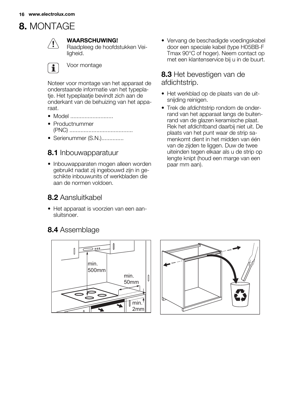 Montage, 1 inbouwapparatuur, 2 aansluitkabel | 3 het bevestigen van de afdichtstrip, 4 assemblage | Electrolux EHL9530FOK User Manual | Page 16 / 72