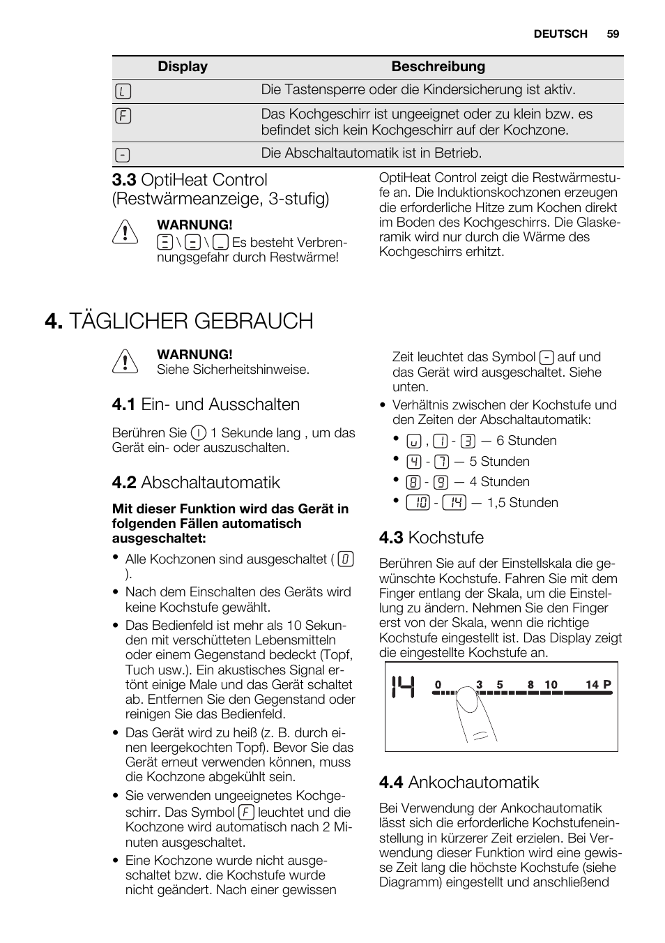 Täglicher gebrauch, 3 optiheat control (restwärmeanzeige, 3-stufig), 1 ein- und ausschalten | 2 abschaltautomatik, 3 kochstufe, 4 ankochautomatik | Electrolux EHL9530FOK User Manual | Page 59 / 72