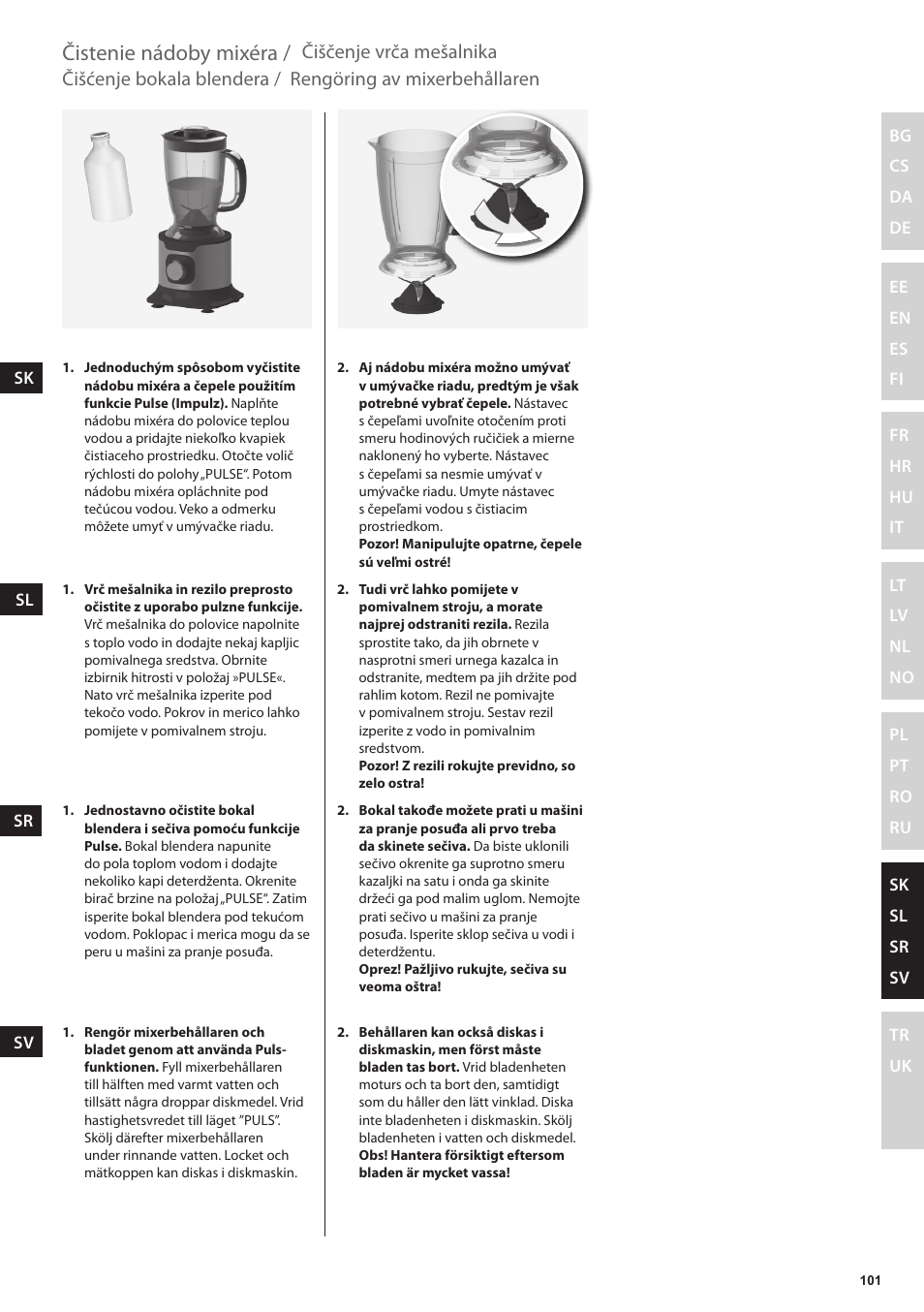 Čistenie nádoby mixéra, Rengöring av mixerbehållaren, Čišćenje bokala blendera | Čiščenje vrča mešalnika | Electrolux EFP5300 User Manual | Page 101 / 124