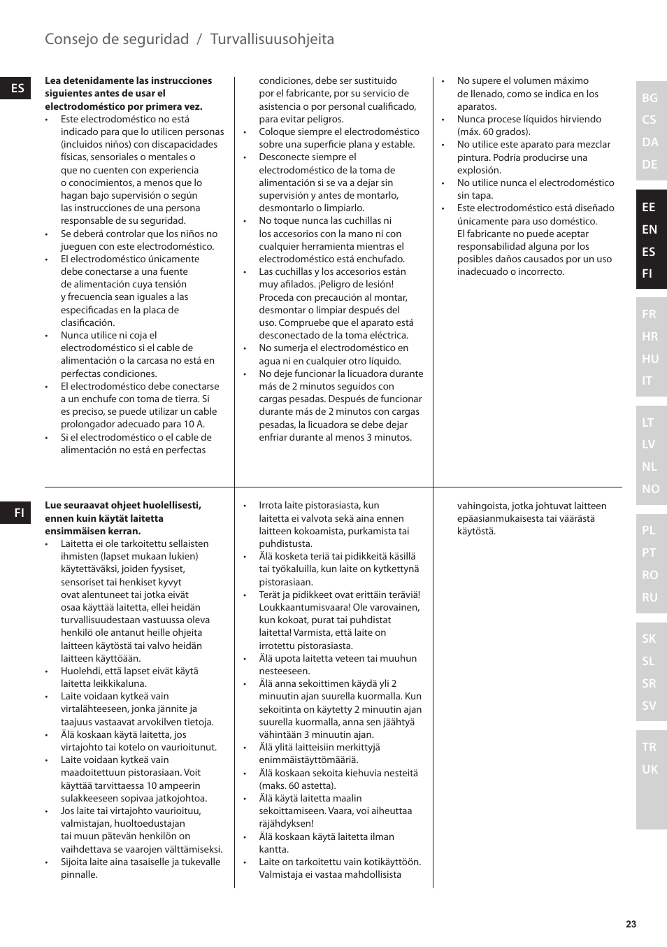 Turvallisuusohjeita, Consejo de seguridad | Electrolux EFP5300 User Manual | Page 23 / 124