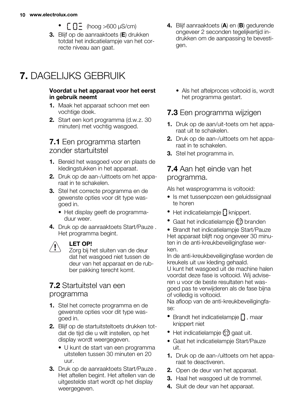 Dagelijks gebruik, 1 een programma starten zonder startuitstel, 2 startuitstel van een programma | 3 een programma wijzigen, 4 aan het einde van het programma | Electrolux EDC2086PDW User Manual | Page 10 / 64