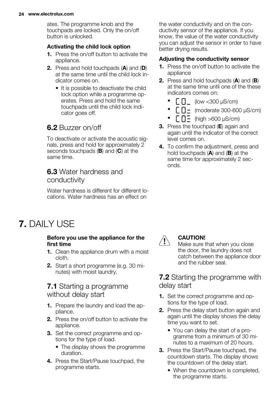 Daily use, 2 buzzer on/off, 3 water hardness and conductivity | 1 starting a programme without delay start, 2 starting the programme with delay start | Electrolux EDC2086PDW User Manual | Page 24 / 64