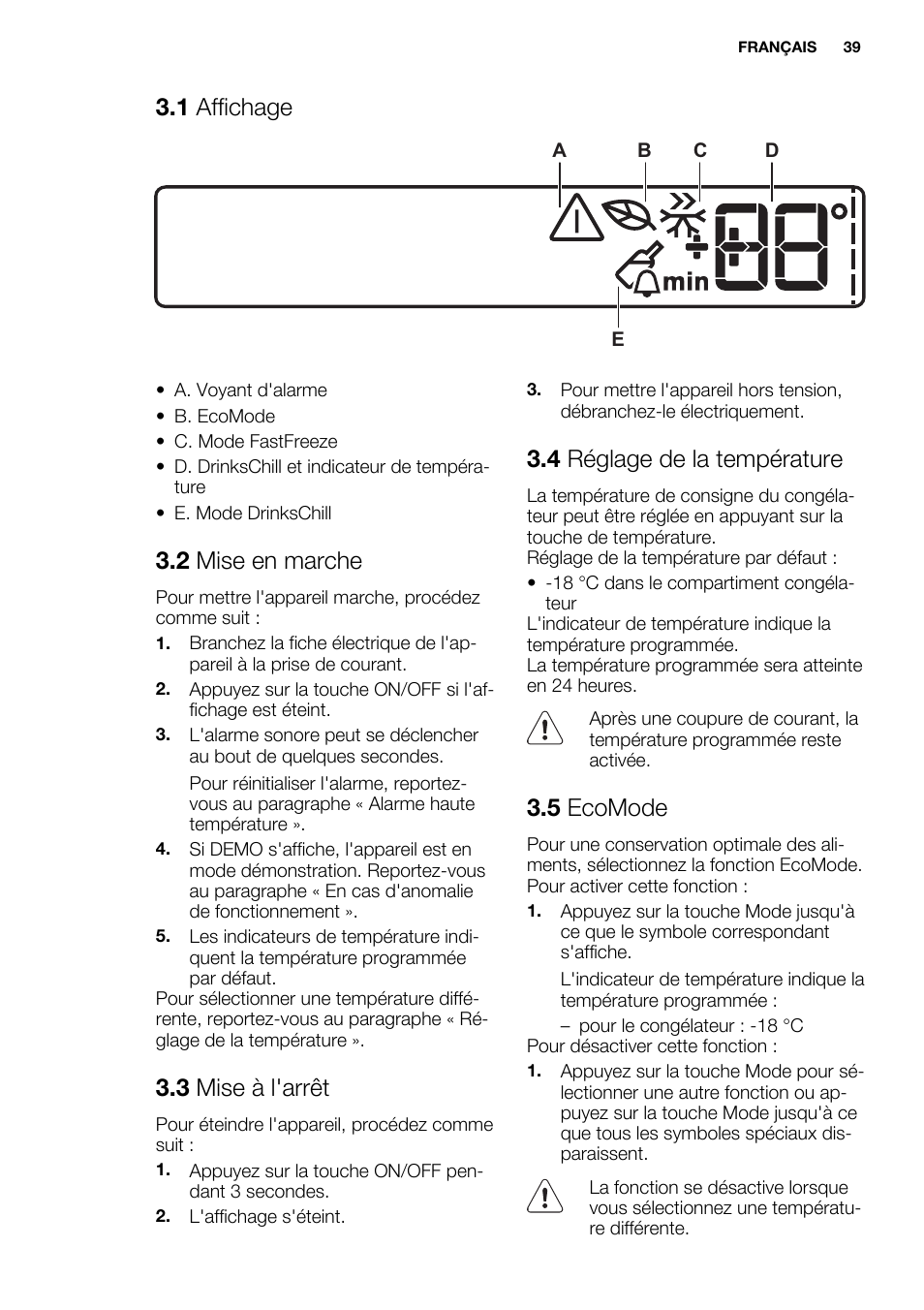 1 affichage, 2 mise en marche, 3 mise à l'arrêt | 4 réglage de la température, 5 ecomode | Electrolux EUF2742AOW User Manual | Page 39 / 68