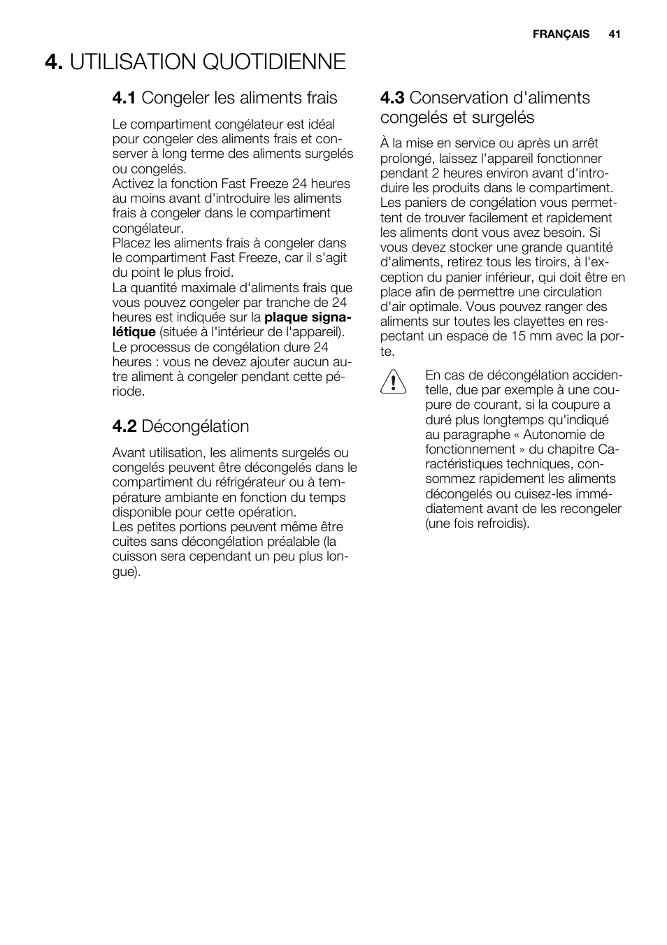 Utilisation quotidienne | Electrolux EUF2742AOW User Manual | Page 41 / 68