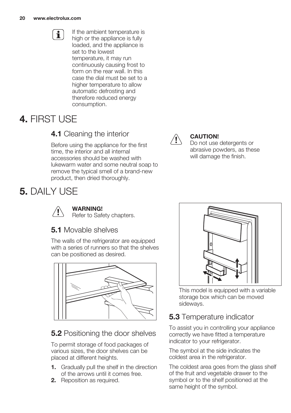 First use, 1 cleaning the interior, Daily use | 1 movable shelves, 2 positioning the door shelves, 3 temperature indicator, First use 5. daily use | Electrolux ERT1606AOW User Manual | Page 20 / 60