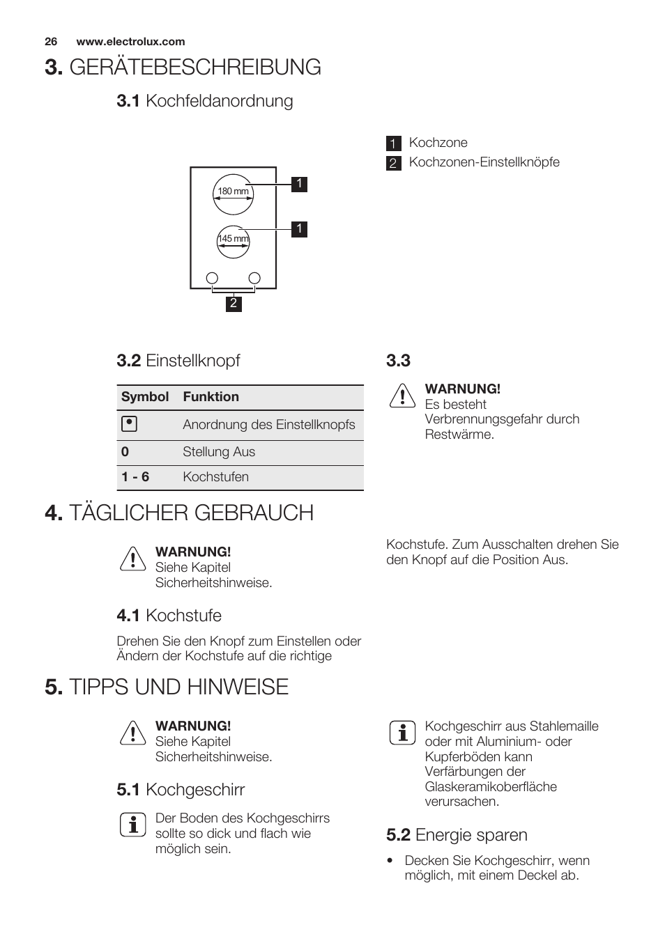 Gerätebeschreibung, 1 kochfeldanordnung, 2 einstellknopf | Täglicher gebrauch, 1 kochstufe, Tipps und hinweise, 1 kochgeschirr, 2 energie sparen | Electrolux EHF3920BOK User Manual | Page 26 / 44