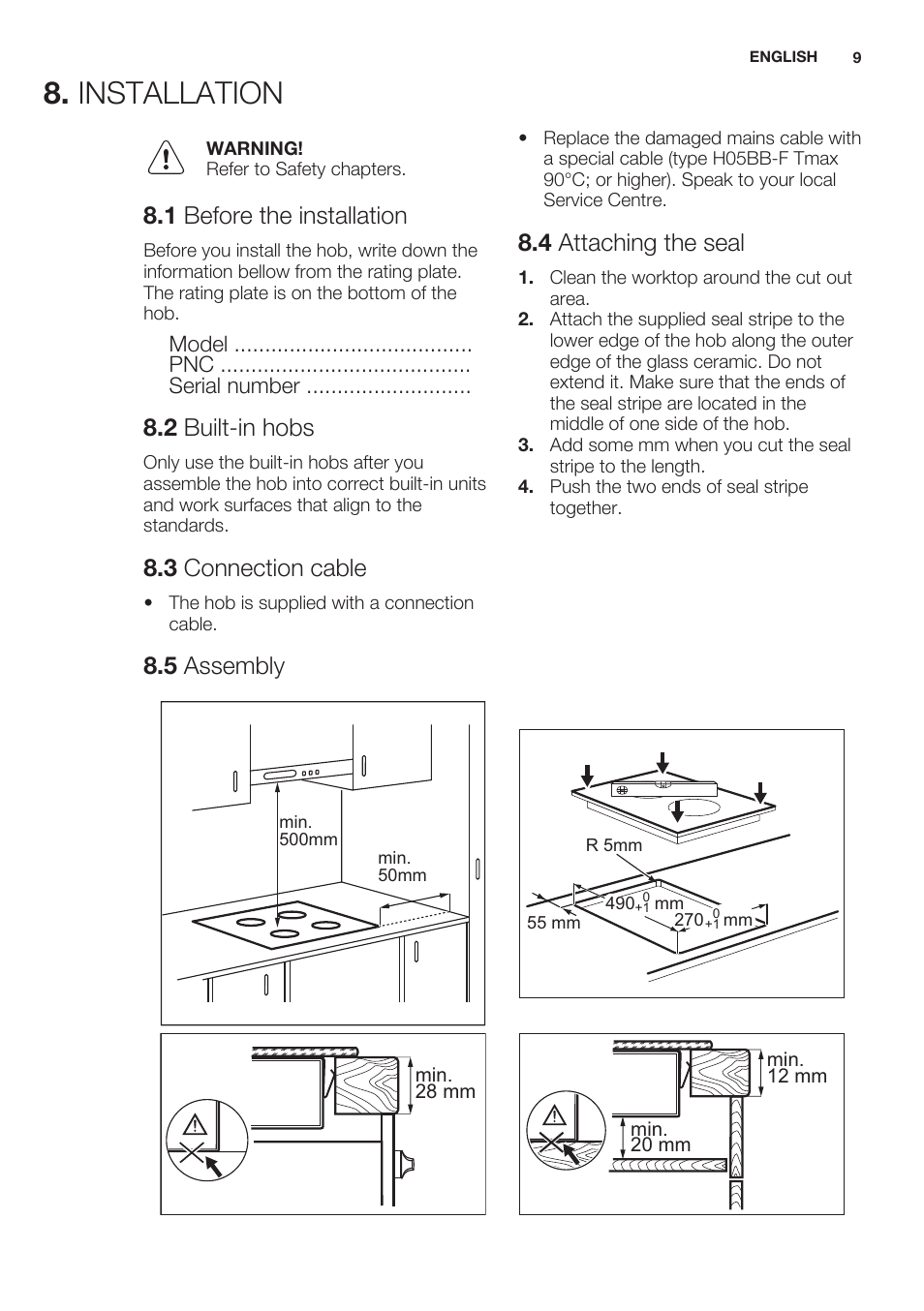 Installation, 1 before the installation, 2 built-in hobs | 3 connection cable, 4 attaching the seal, 5 assembly | Electrolux EHF3920BOK User Manual | Page 9 / 44