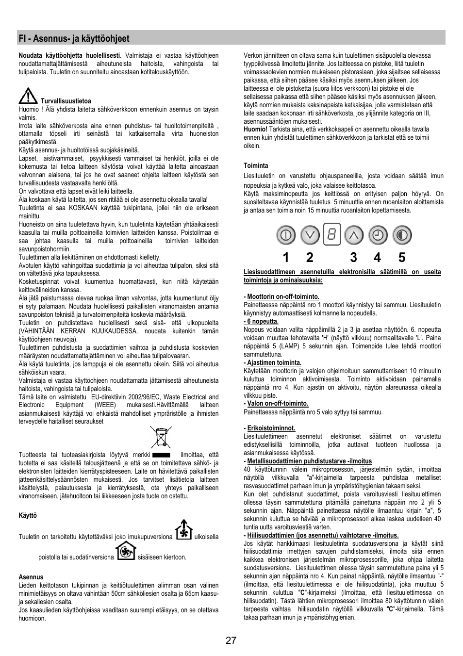 Fi - asennus- ja käyttöohjeet | Electrolux EFC50800X User Manual | Page 26 / 72