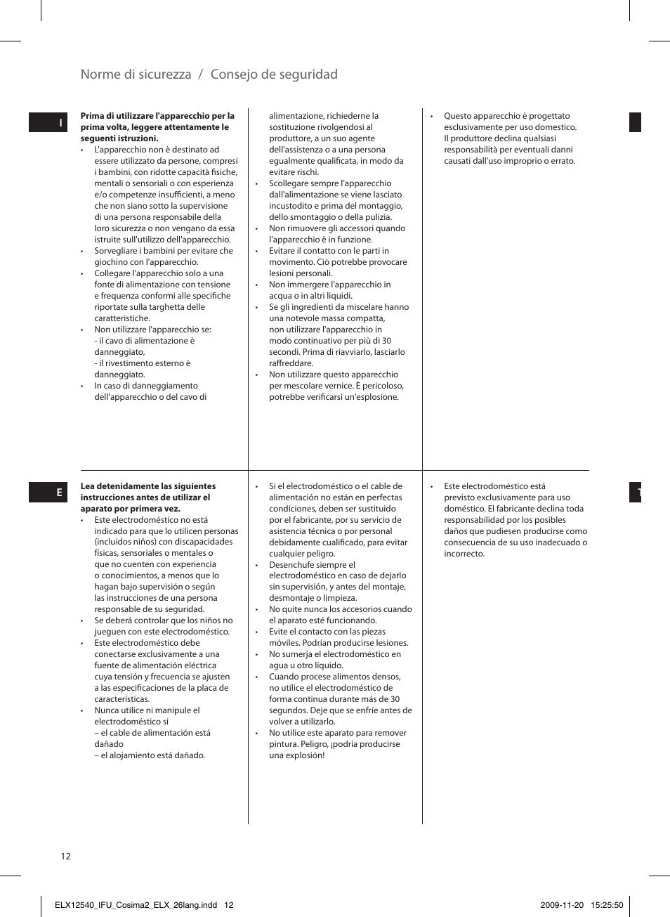 Norme di sicurezza, Consejo de seguridad | Electrolux EHM4400 User Manual | Page 12 / 64