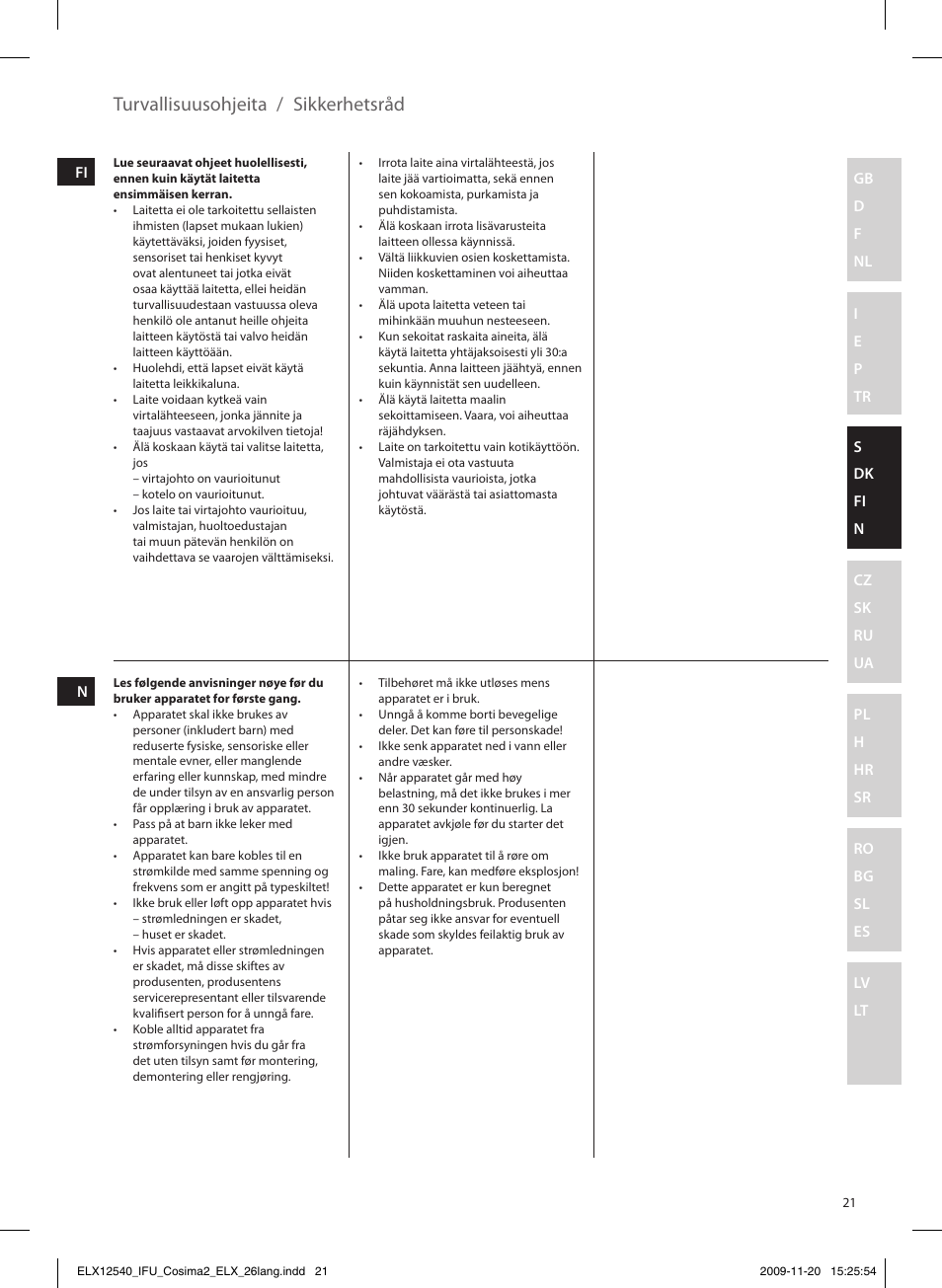 Turvallisuusohjeita, Sikkerhetsråd | Electrolux EHM4400 User Manual | Page 21 / 64