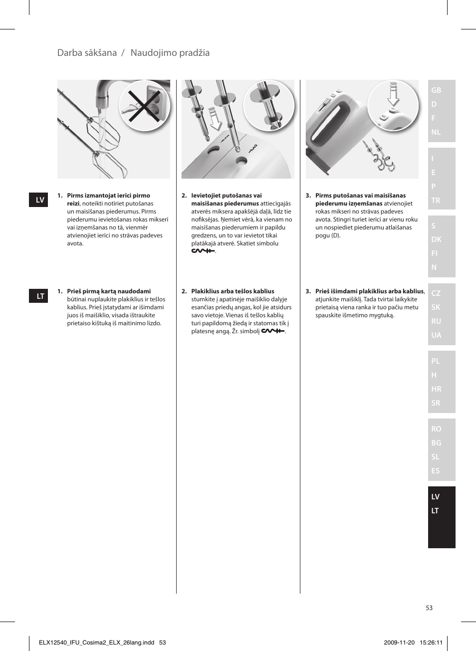 Darba sākšana, Naudojimo pradžia | Electrolux EHM4400 User Manual | Page 53 / 64