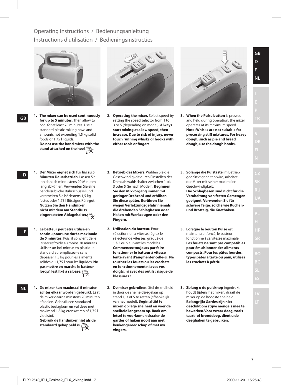 Operating instructions, Bedienungsanleitung, Instructions d'utilisation | Bedieningsinstructies | Electrolux EHM4400 User Manual | Page 7 / 64