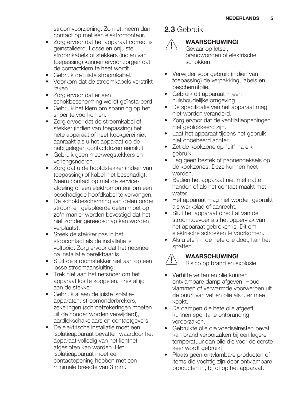 3 gebruik | Electrolux EHF6140FOK User Manual | Page 5 / 44