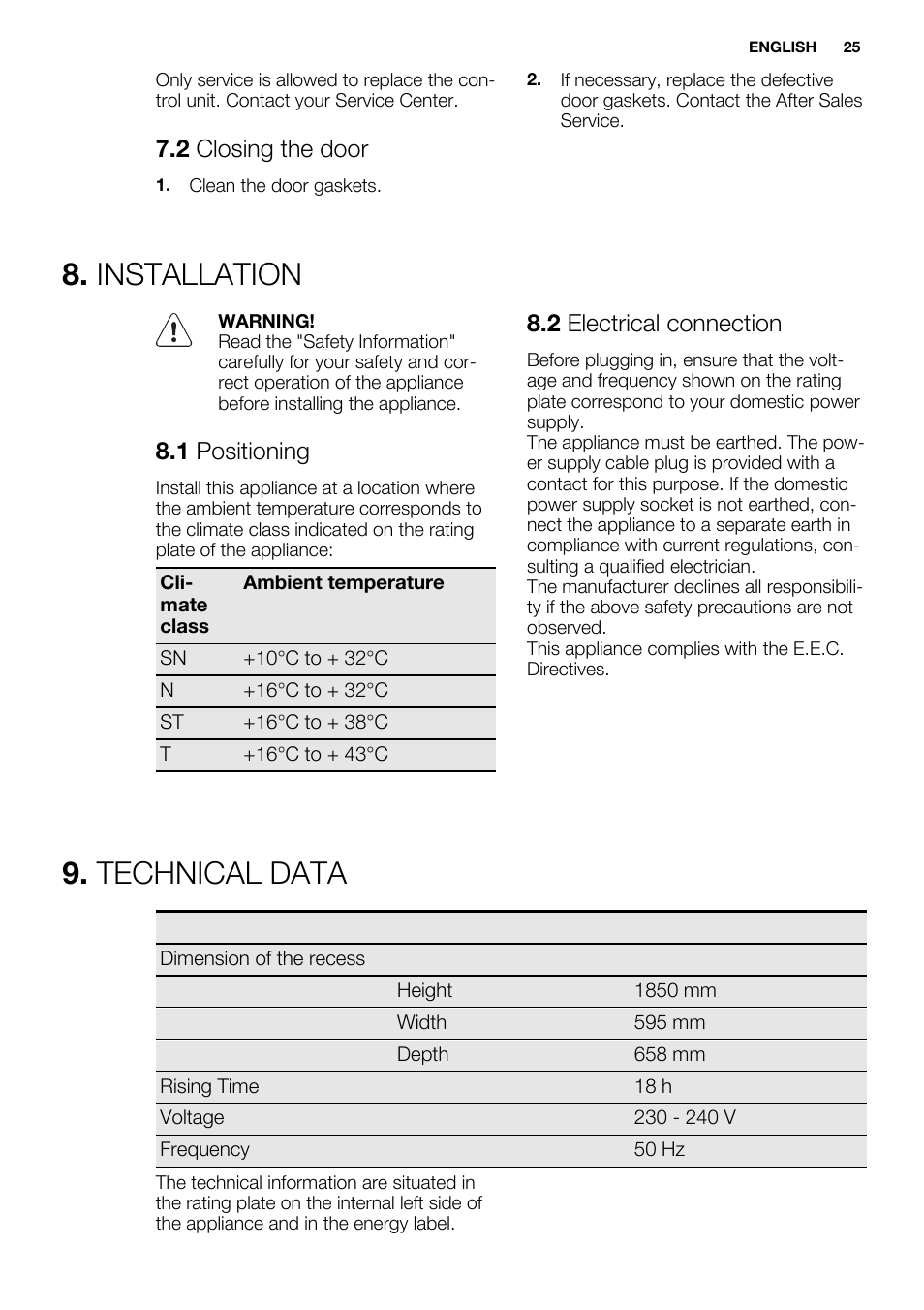 Installation, Technical data, 2 closing the door | 1 positioning, 2 electrical connection | Electrolux EN3450COX User Manual | Page 25 / 56