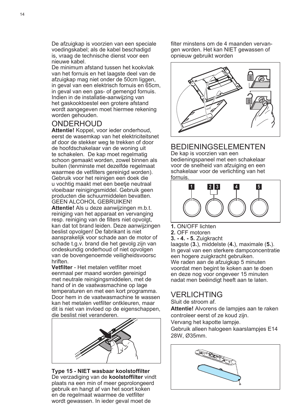 Onderhoud, Bedieningselementen, Verlichting | Electrolux EFC60400K User Manual | Page 14 / 100